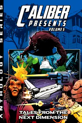 Caliber Presents - Volume 5: Tales from the Next Dimension poster
