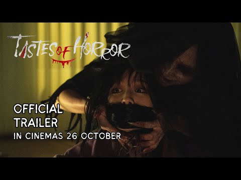 TASTES OF HORROR (Official Trailer) | In Cinemas 26 OCTOBER
