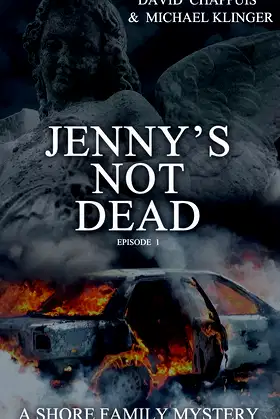 Jenny's Not Dead: Episode #1 poster