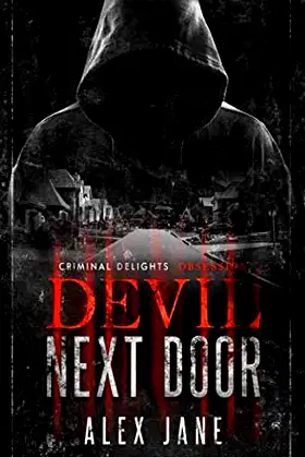 Devil Next Door: Obsession (Criminal Delights) poster
