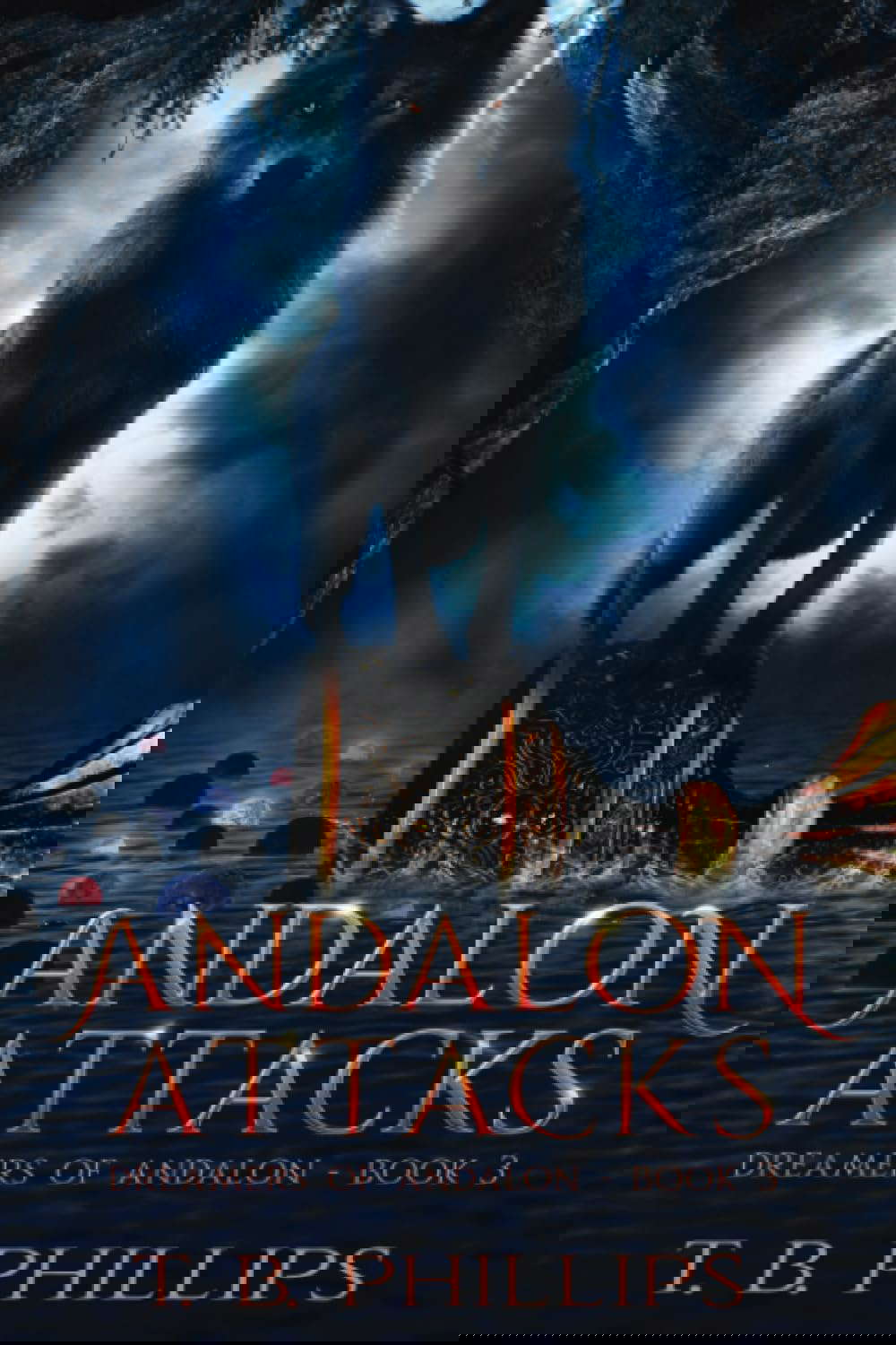 Andalon Attacks: Dreamers of Andalon Book Three poster