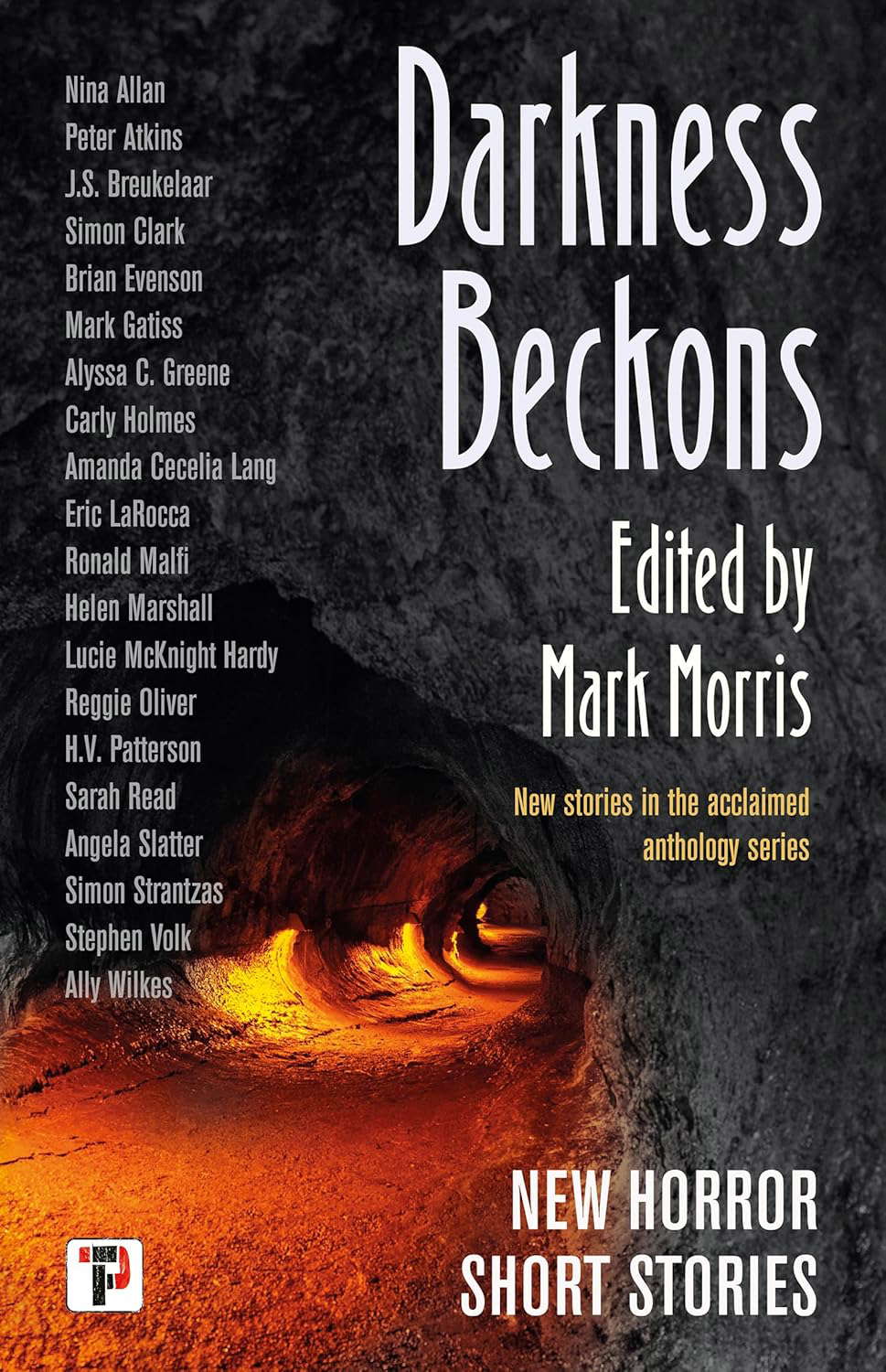 Darkness Beckons Anthology (The Flame Tree Book of Horror) poster