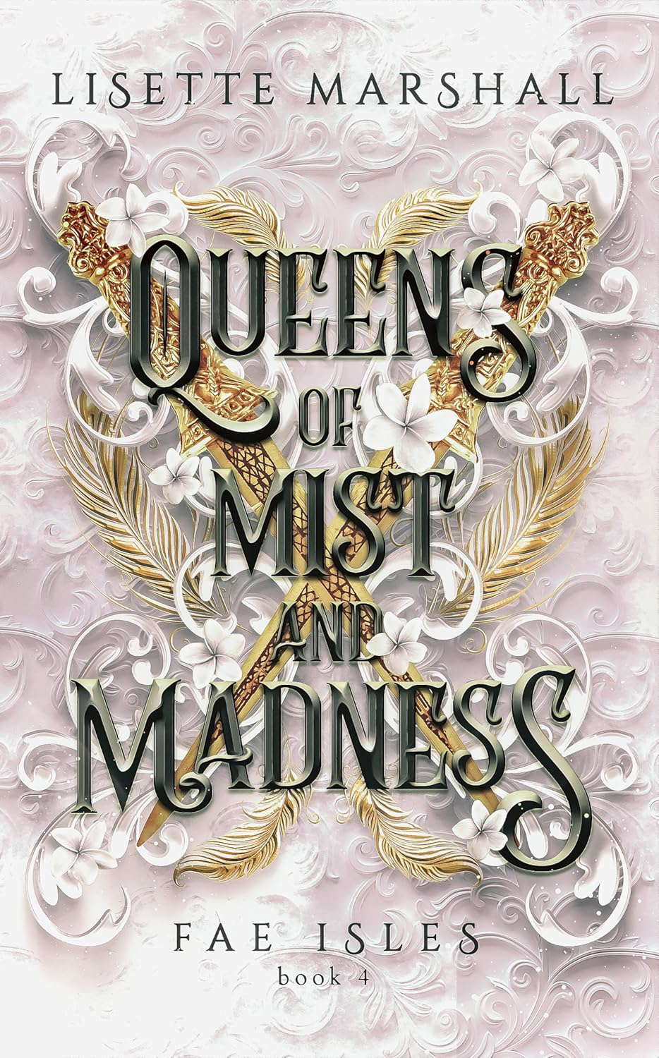 Queens of Mist and Madness: A Steamy Fae Fantasy Romance (Fae Isles Book 4) poster