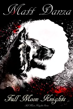 Full Moon Knights: A Werewolf Story poster