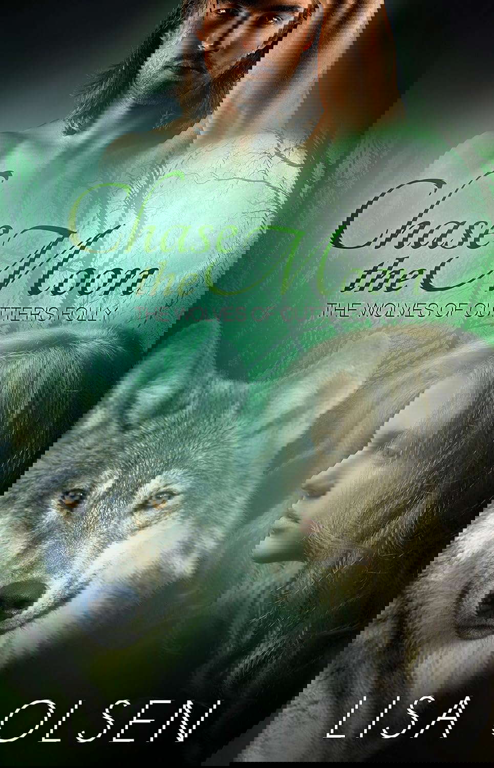 Chase the Moon: The Wolves of Cutter’s Folly poster