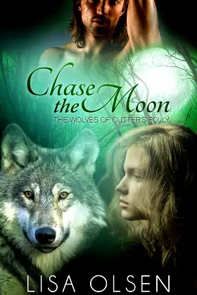 Chase the Moon: The Wolves of Cutter’s Folly poster