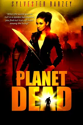 Planet Dead: Bloodthirsty (Volume 1) poster