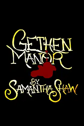 Gethen Manor poster