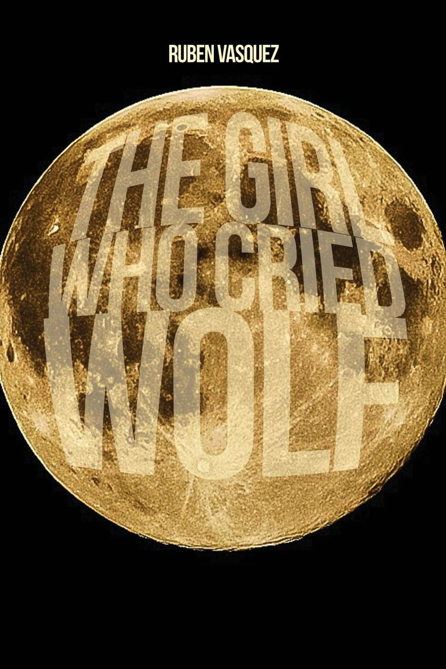 The Girl Who Cried Wolf poster
