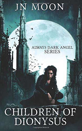 Children of Dionysus (Always Dark Angel Series) poster