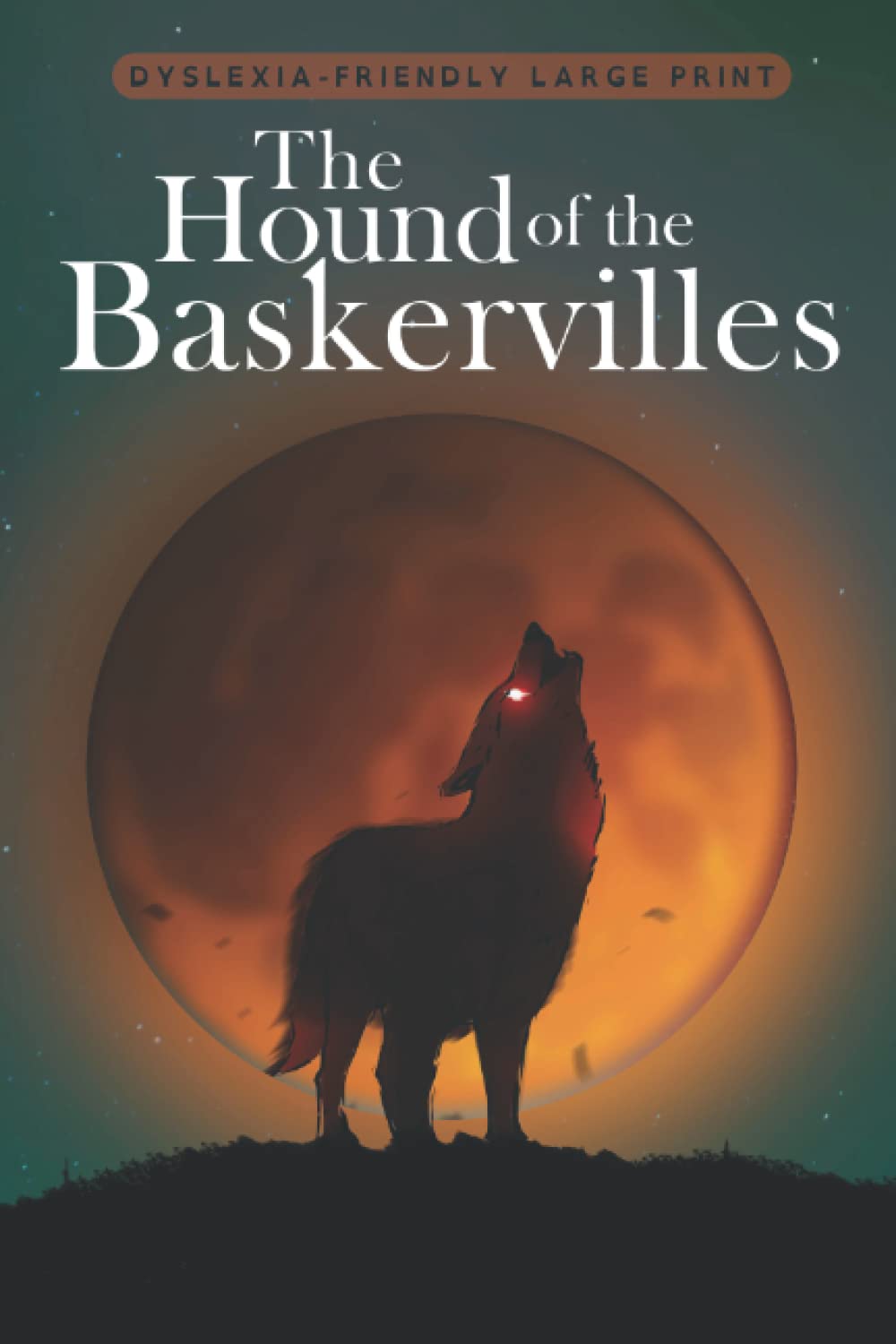 The Hound of the Baskervilles (Dyslexia-Friendly Large Print edition) poster