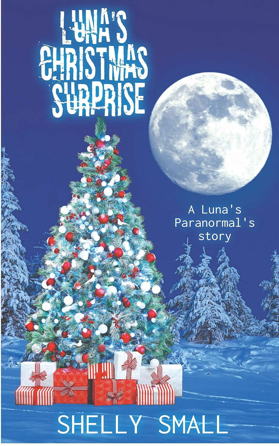 Luna's Christmas Surprise (Luna's Paranormals Book 3) poster