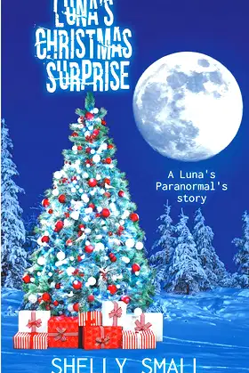 Luna's Christmas Surprise (Luna's Paranormals Book 3) poster