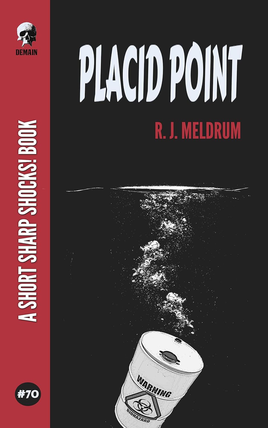 Placid Point (Short Sharp Shocks! Book 70) poster