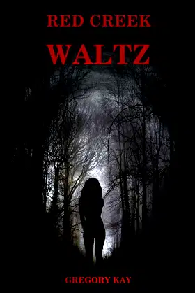 Red Creek Waltz poster