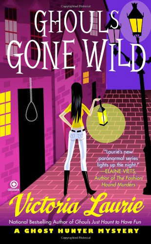 Ghouls Gone Wild (Ghost Hunter Mysteries, No. 4) poster