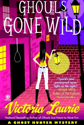 Ghouls Gone Wild (Ghost Hunter Mysteries, No. 4) poster