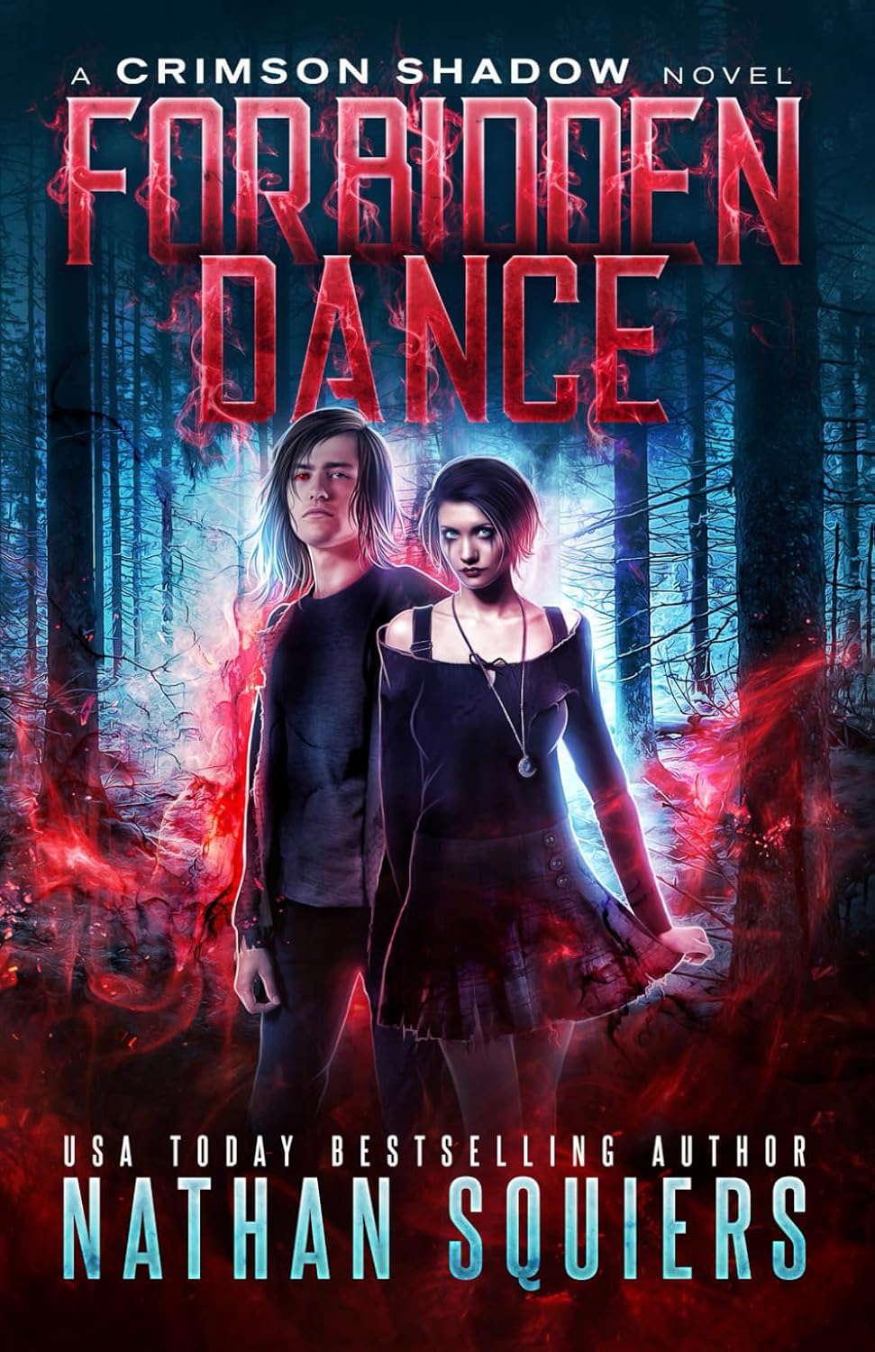 Forbidden Dance: A Crimson Shadow Novel poster