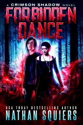 Forbidden Dance: A Crimson Shadow Novel poster