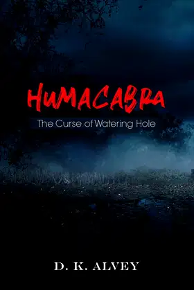 Humacabra: The Curse of Watering Hole poster