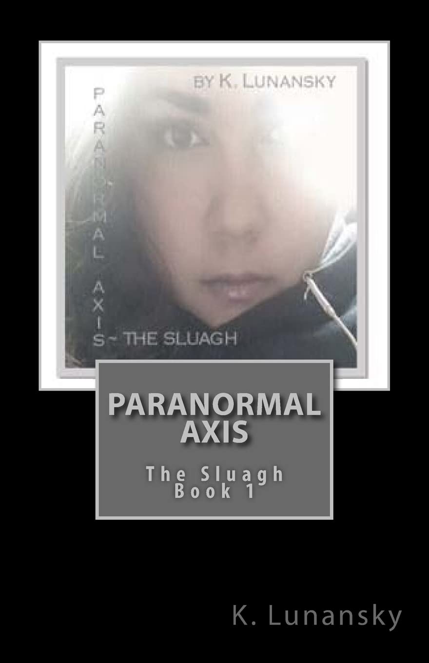 Paranormal Axis: The Sluagh (Volume 1) poster