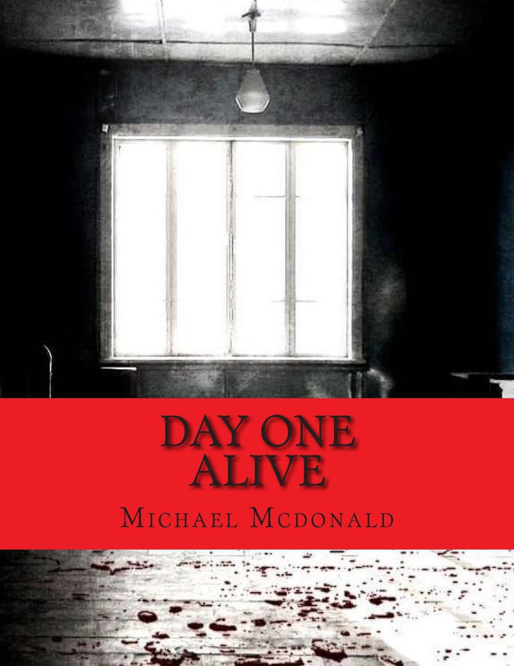 Day One: Alive poster