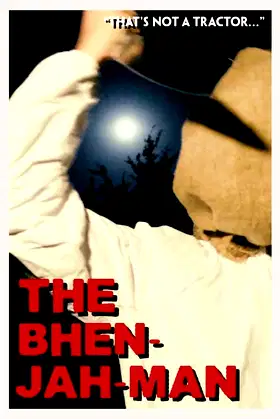 The Bhen-Jah-Man poster