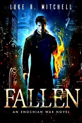 Fallen: An Enochian War Novel (The Enochian War) poster