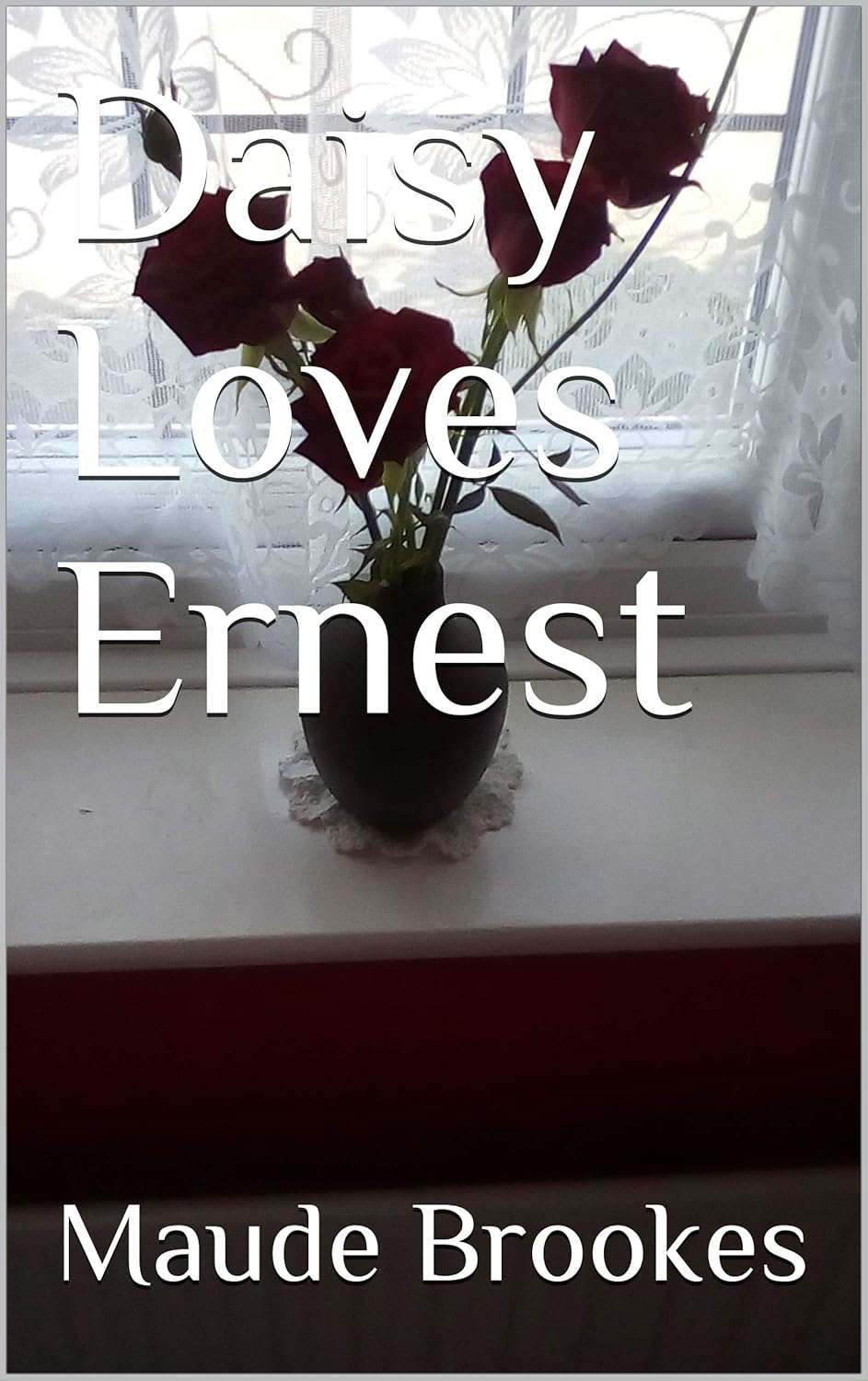 Daisy Loves Ernest (Gilded Dragon Book 1) poster