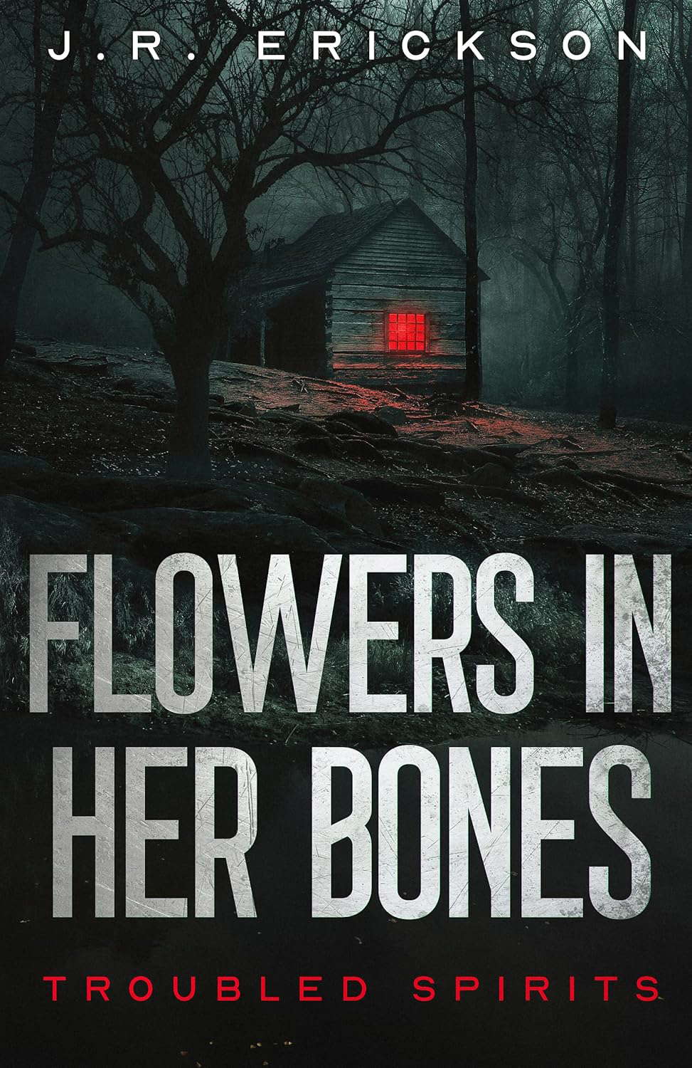 Flowers in Her Bones: A Troubled Spirits Novel poster