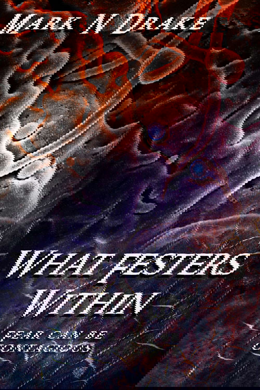 What Festers Within (The Glennison Darkisle Cases Book 3) poster