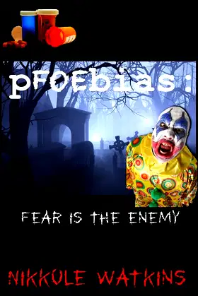 PFOEbias: Fear is the enemy poster