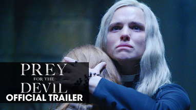 Prey for the Devil (2022 Movie) Official Trailer - Christian Navarro, Jacqueline Byers poster