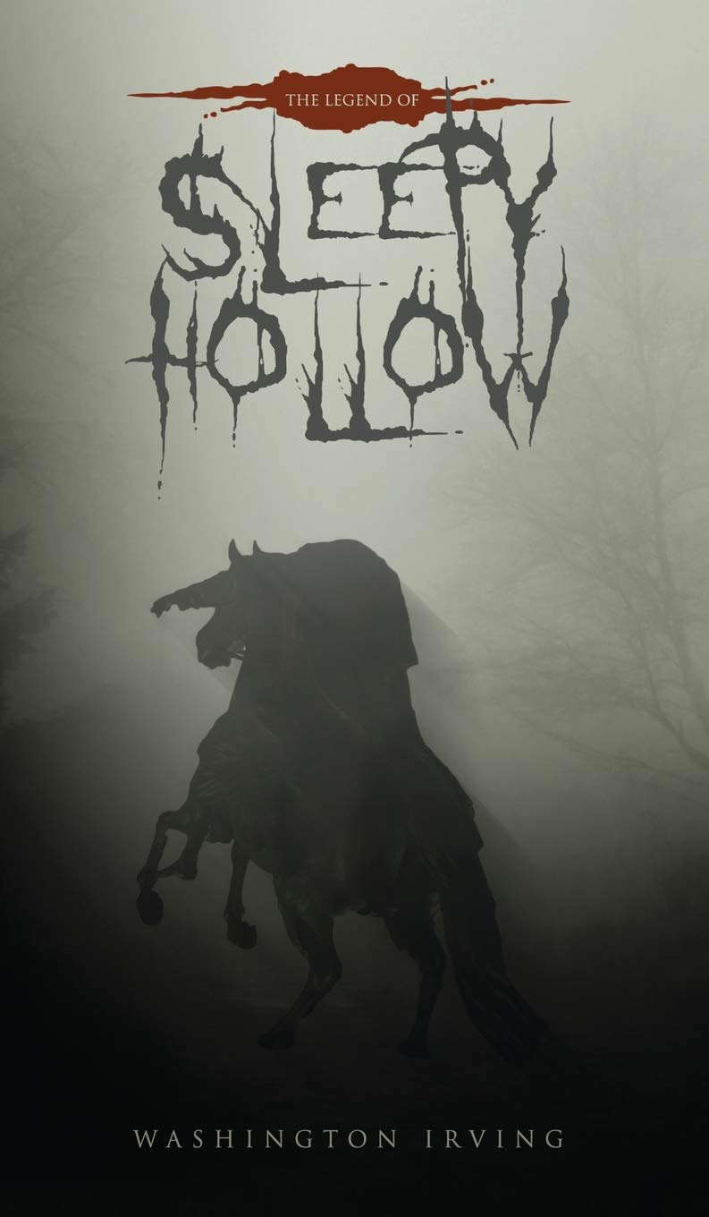 The Legend of Sleepy Hollow: The Original 1820 Edition poster