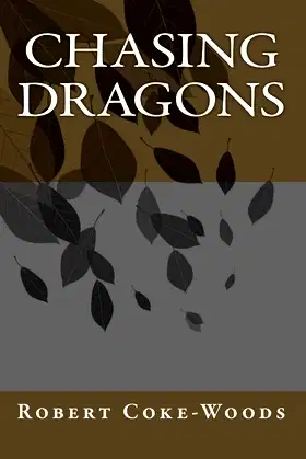 Chasing Dragons poster