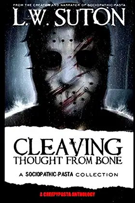 Cleaving Thought from Bone: A Sociopathic Pasta Collection poster