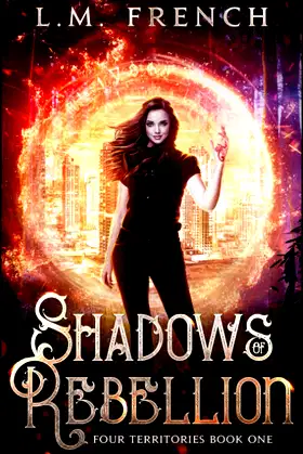 Shadows of Rebellion: Four Territories Book One poster