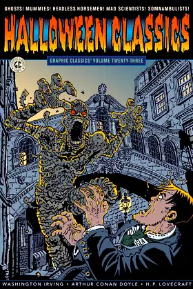 Graphic Classics Volume 23: Halloween Classics (GRAPHIC CLASSICS GN) poster