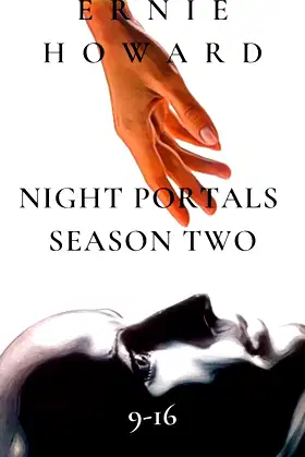 Night Portals Box Set : Season Two 9-16 poster