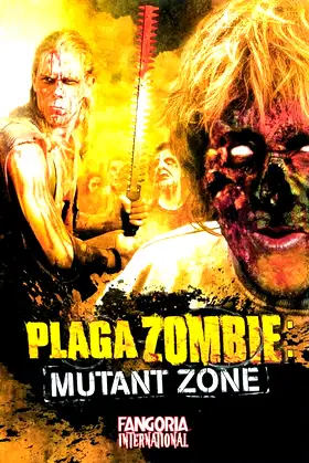Plaga Zombie: Mutant Zone poster