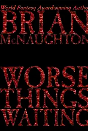 Worse Things Waiting poster