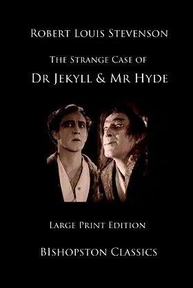 Dr Jekyll and Mr Hyde: Large Print Edition poster