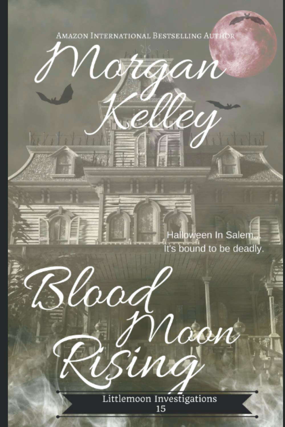 Blood Moon Rising (Littlemoon Investigations) poster