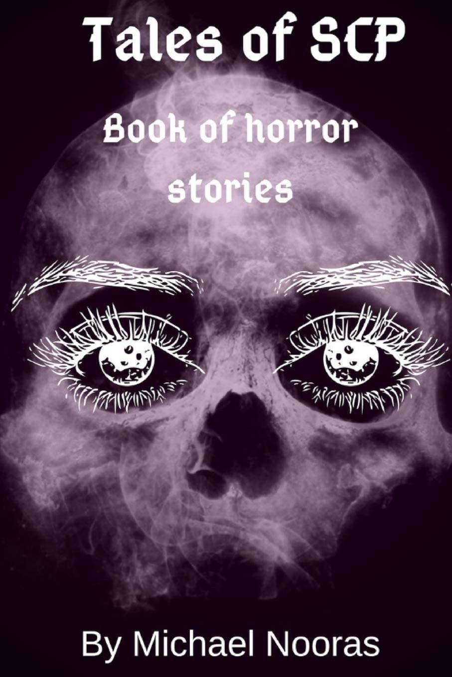 Tales Of SCP: Book of Horror Stories. (1) poster