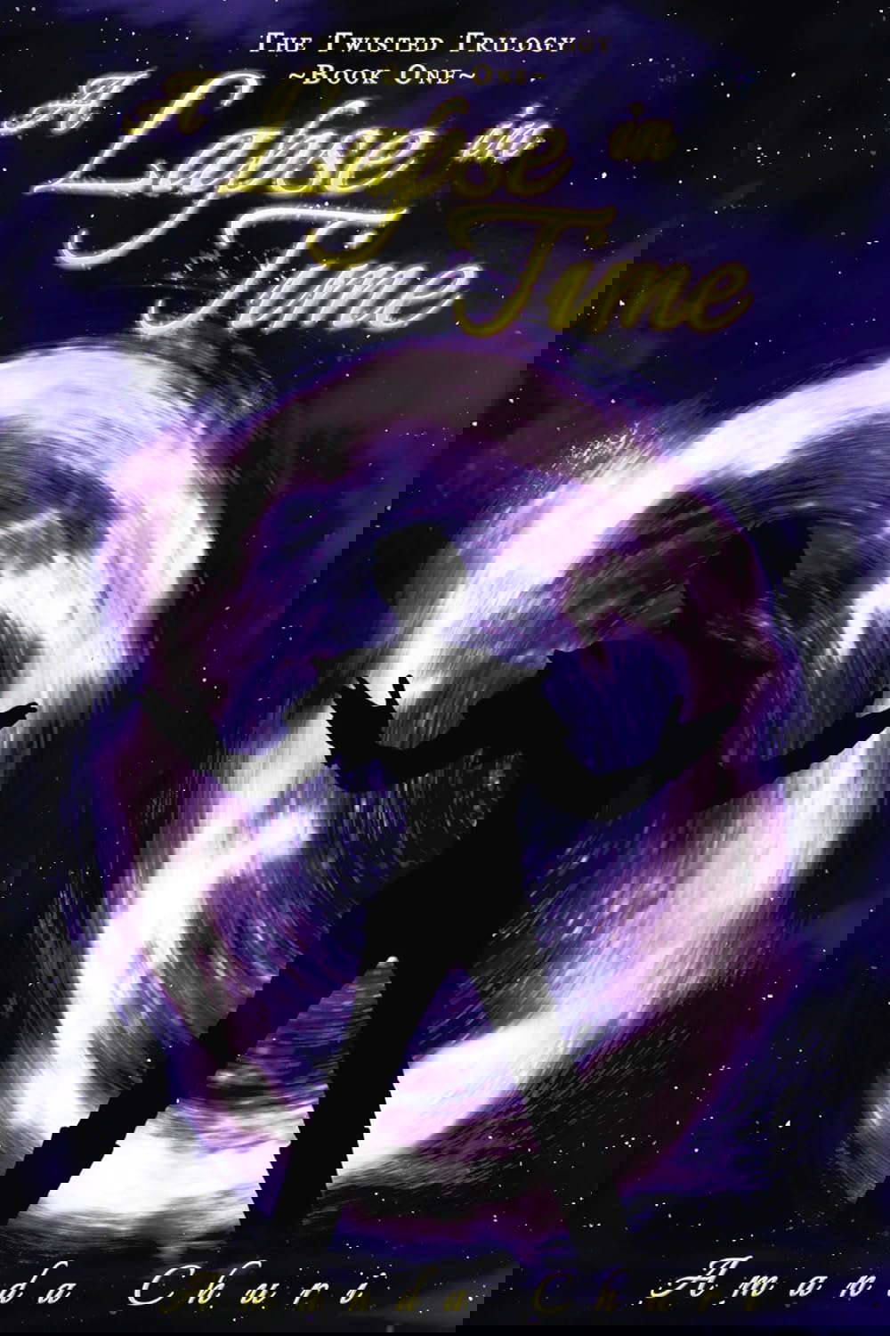 A Lapse in Time: The Twisted Trilogy - Book I poster