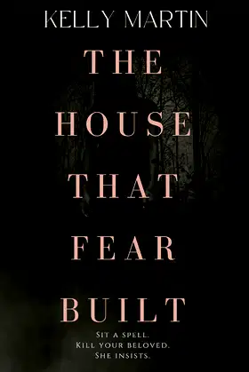 The House That Fear Built poster