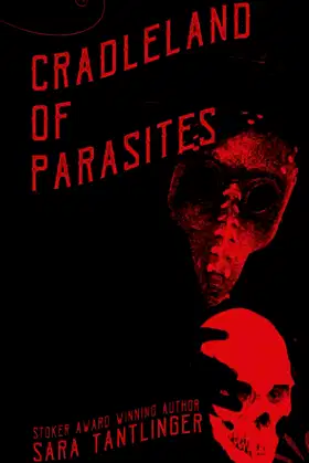 Cradleland of Parasites poster