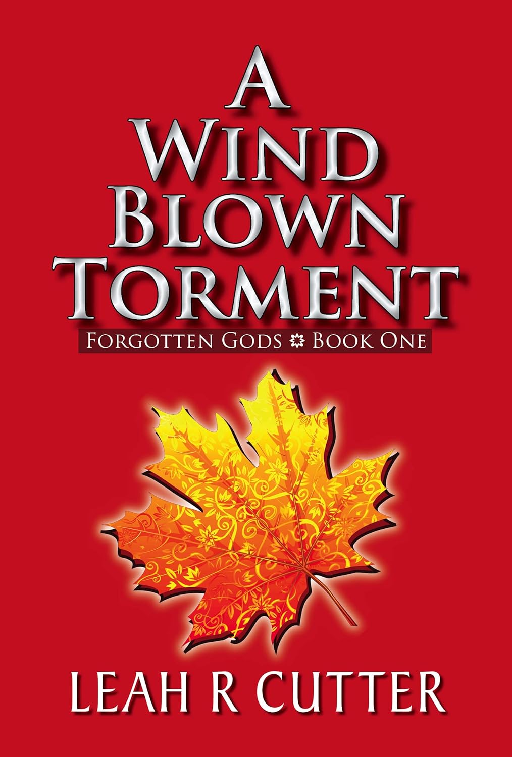 A Wind Blown Torment (Forgotten Gods Book 1) poster