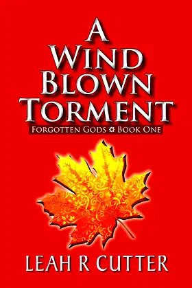 A Wind Blown Torment (Forgotten Gods Book 1) poster