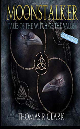 MOONSTALKER: Tales of the Witch of the Valley poster